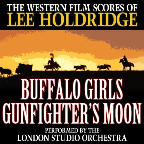 Buffalo Bill Leaves (From The Original Film Score To Buffalo Girls)