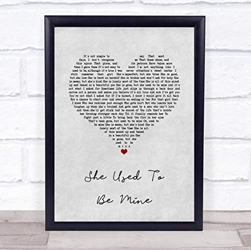 She Used To Be Mine Grey Heart Song Lyric Quote Music Poster Gift Present Wedding Song Art Print