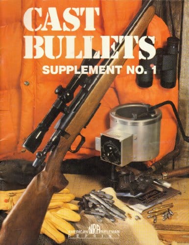 Cast Bullets. Supplement No. . American Rifleman Reprints.