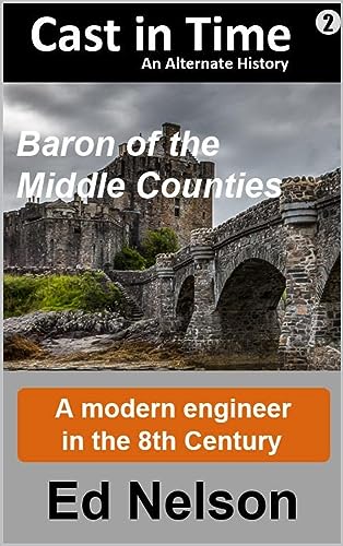 Cast In Time Book Baron Of The Middle Counties
