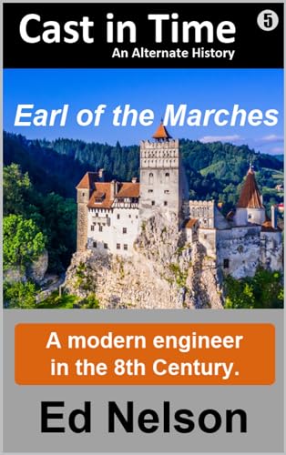 Cast In Time Book Earl Of The Marches