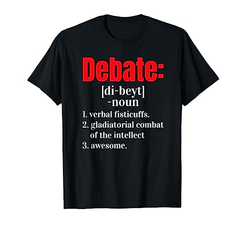 Funny Debate Definition T Shirt For Debaters