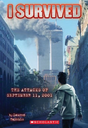 I Survived The Attacks Of September Th, (I Survived, Book )