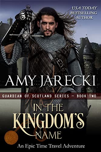 In The Kingdom'S Name (Guardian Of Scotland Book )