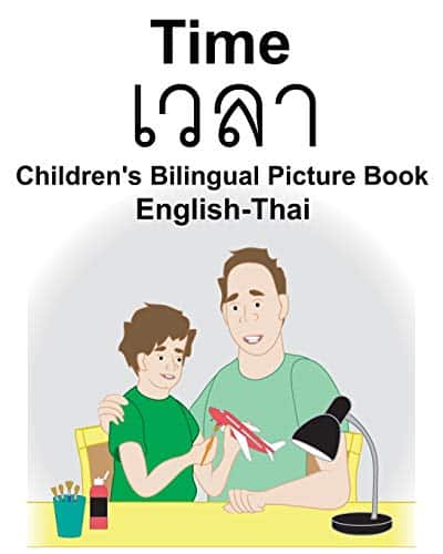 English Thai Time Children'S Bilingual Picture Book
