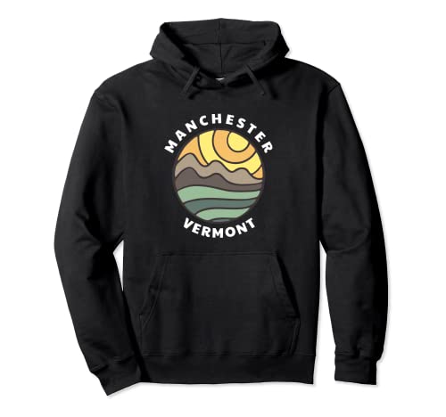 Manchester Vermont Mountains Vt Vacation Souvenir Pullover Hoodie