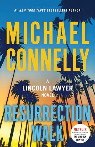 Resurrection Walk (Lincoln Lawyer)