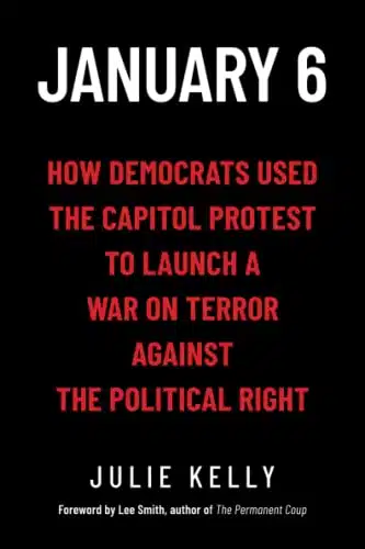 January How Democrats Used The Capitol Protest To Launch A War On Terror Against The Political Right